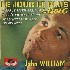 John William – Le Jour Le Plus Long (Vinyl, 7")