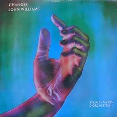 John Williams (7), Stanley Myers & Orchestra* – Changes (Vinyl, LP)