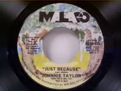 Johnnie Taylor – Just Because / When She Stops Asking (Vinyl, 7")