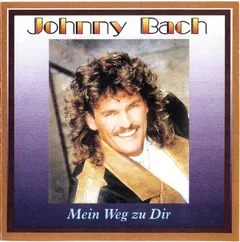 Johnny Bach – Mein Weg Zu Dir (CD, Album)