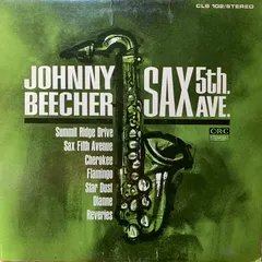 Johnny Beecher CRC Charter – Sax 5th Ave. (Vinyl, LP)