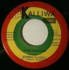 Johnny Clarke – Leggo Babylon (Vinyl, 7")