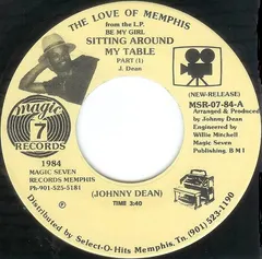 Johnny Dean – Sitting Around My Table (Vinyl, 7")