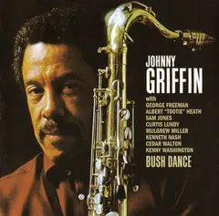 Johnny Griffin – Bush Dance (CD, Compilation)