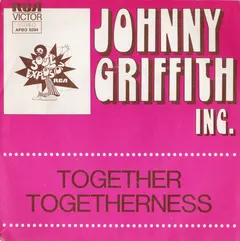 Johnny Griffith Inc.* – Together, Togetherness (Vinyl, 7")