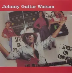 Johnny Guitar Watson – Strike On Computers (CD, Album)