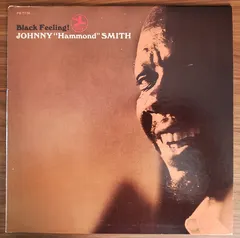 Johnny "Hammond" Smith* – Black Feeling! (Vinyl, LP)