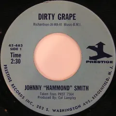 Johnny "Hammond" Smith* – Dirty Grape (Vinyl, 7")