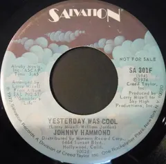 Johnny Hammond – Yesterday Was Cool (Vinyl, 7")