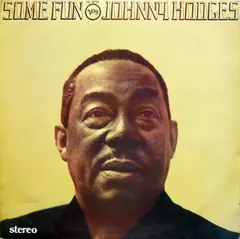 Johnny Hodges – Some Fun (Vinyl, LP)