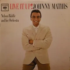 Johnny Mathis – Live It Up! (Vinyl, LP)