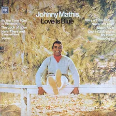 Johnny Mathis – Love Is Blue (Vinyl, LP)