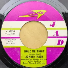 Johnny Nash JAD – Hold Me Tight (Vinyl, 7")