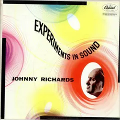 Johnny Richards – Experiments In Sound (Vinyl, LP)