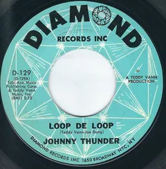 Johnny Thunder – Loop De Loop (Vinyl, 7")