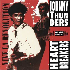 Johnny Thunders And The Heartbreakers* – Vive La Revolution !! (CD, Album)