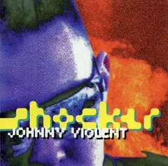 Johnny Violent – Shocker (CD, Album)