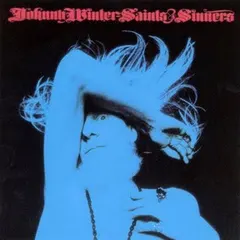 Johnny Winter CBS – Saints & Sinners (Vinyl, LP)