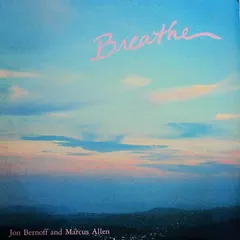 Jon Bernoff And Marcus Allen (2) Rising Sun Records – Breathe (Vinyl, LP)