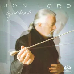 Jon Lord – Beyond The Notes (SACD, Album)