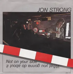 Jon Strong – Not On Your Side (Vinyl, 7")