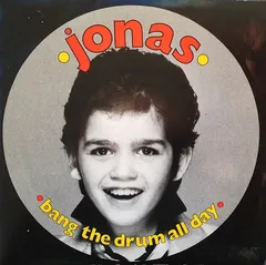 Jonas* – Bang The Drum All Day (Vinyl, 7")