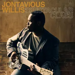 Jontavious Willis – Spectacular Class (CD, Album)