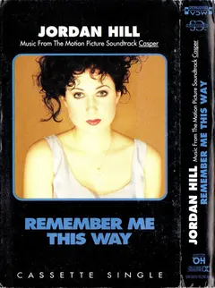 Jordan Hill – Remember Me This Way (Cassette, Single)
