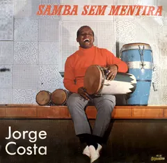 Jorge Costa (3) – Samba Sem Mentira (Vinyl, LP)