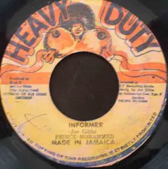 Joseph Hill / Mighty Two* – Informer / Informer (Version) (Vinyl, 7")