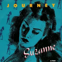 Journey – Suzanne (Vinyl, 7")