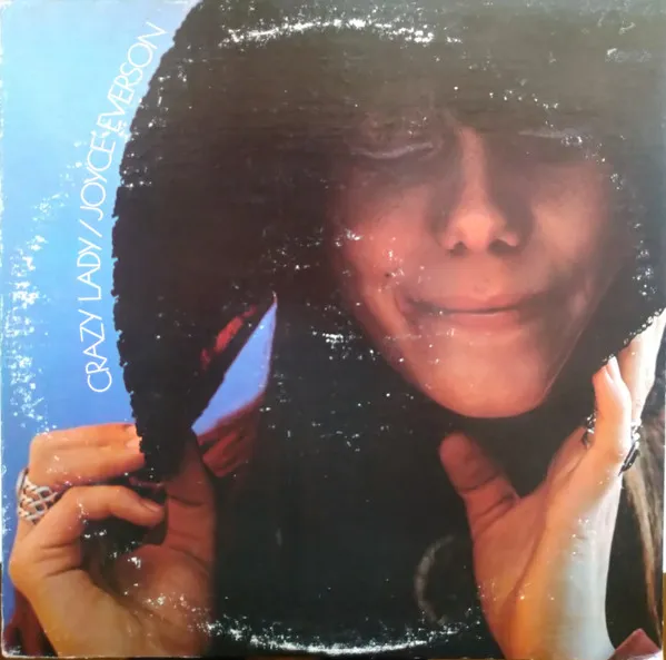 Joyce Everson – Crazy Lady