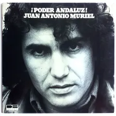 Juan Antonio Muriel – ¡Poder Andaluz! (Vinyl, LP)