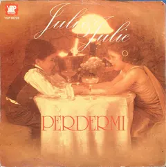 Juli & Julie* – Perdermi (Vinyl, 7")