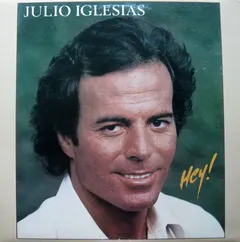 Julio Iglesias – Hey! (Vinyl, LP)
