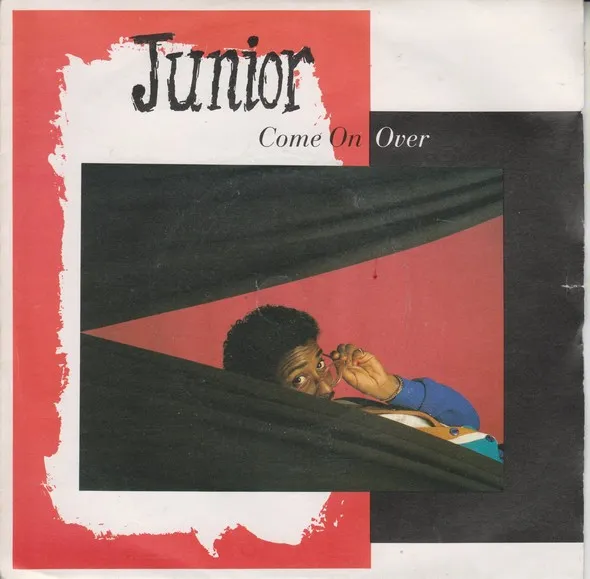 Junior (2) – Come On Over