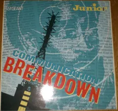 Junior (2) – Communication Breakdown (Vinyl, 12")