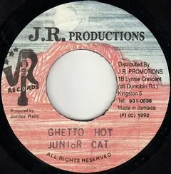 Junior Cat – Getto Hot (Vinyl, 7")