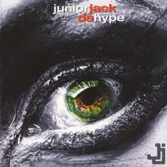 Junior Jack Feat. Robert Smith – Da Hype (Vinyl, 12")