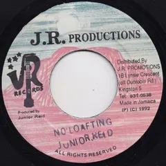 Junior Reid – No Loafting (Vinyl, 7")