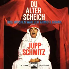 Jupp Schmitz – Du Alter Scheich (Vinyl, 7")