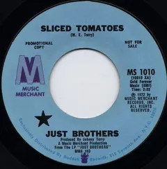 Just Brothers Music Merchant – Sliced Tomatoes (Vinyl, 7")