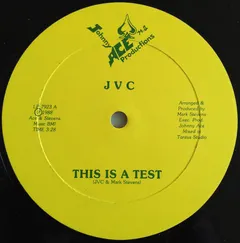 JVC (3) – This Is A Test / Speech (Vinyl, 12")