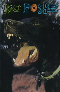 K-9 Posse – K-9 Posse (Cassette, Album)