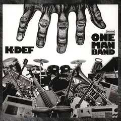 K-Def – One Man Band (Vinyl, LP)
