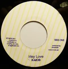 K-Mob – Hey Love / Small World (Vinyl, 7")