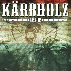 Kärbholz – Rastlos (CD, Album)