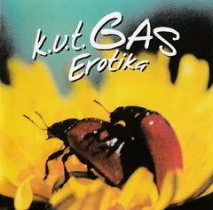 K.U.T. GAS – Erotika (CD, Album)