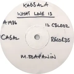 Kabbala – What Love Is (Vinyl, 12")