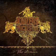 Kaizers Orchestra – Våre Demoner (CD, Album)